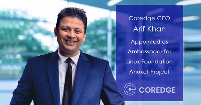 Coredge.io CEO Arif Khan appointed as Ambassador for Anuket Project