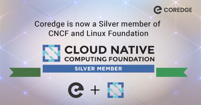 Coredge is now a Silver Member of CNCF and Linux Foundation