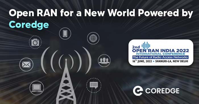 Open RAN for a New World Powered by Coredge
