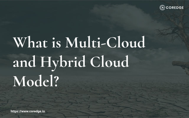 Hybrid Cloud vs. Multi-Cloud: Everything You Need to Know