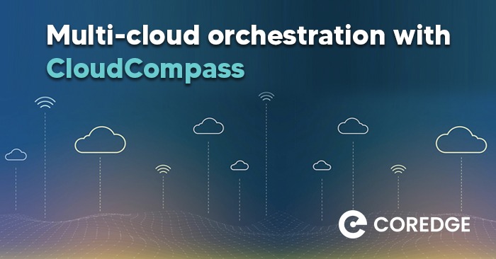 Multi-cloud Orchestration with CloudCompass